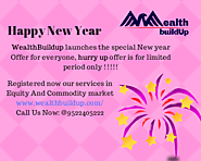 WealthBuildup launches the special New year Offer for everyone, hurry up offer is for limited period only !!!!!