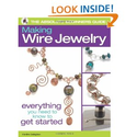 The Absolute Beginners Guide: Making Wire Jewelry: Martine Callaghan: 0499991605866: Amazon.com: Books