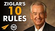 Zig Ziglar's Top 10 Rules For Success