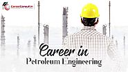 Career in Petroleum Engineering