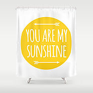 You are my sunshine Shower Curtain
