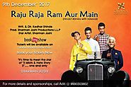 Raju Raja Ram Aur Main,Other event in Haryana | Eventshelf