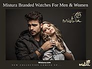 Mistura Branded Watches For Men And Women