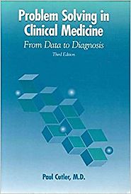 Problem Solving in Clinical Medicine: From Data to Diagnosis: 9780683301670: Medicine & Health Science Books @ Amazon...