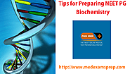 Tips for Preparing NEET PG Biochemistry
