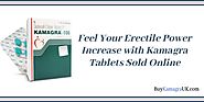 Feel Your Erectile Power Increase with Kamagra Tablets Sold Online