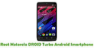 How To Root Motorola DROID Turbo Android Smartphone Using SRSRoot