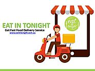 Fast Food Delivery Near Me - Eat in Tonight