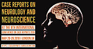 Case Reports on Neurology and Neuroscience | Call for abstracts | May 28-29, 2018 | London