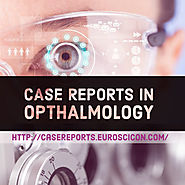Case Reports on Opthalmology | Call for Abstracts | May 28-29, 2018 | London