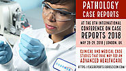 Case Reports in Pathology | Call for abstracts | May 28-29,2018 | London