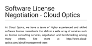 Software License Negotiation - Cloud Optics by Cloud Optics - Infogram