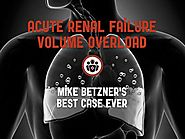 Acute Renal Failure & Volume Overload | Best Case Ever | EM Cases