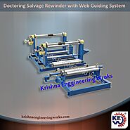 Manufacturer of Doctoring Salvage Rewinder with Web Guiding System