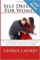 A Free Guide to Women's Self Defense and Self Protection