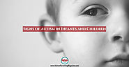 Signs of Autism in Infants and Children - Autism Parenting Magazine