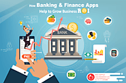 Benefits to Develop Mobile Apps for Banking, Financial Services and Insurance (BFSI) Industry