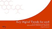 Key Digital Trends for 2018