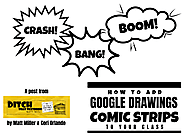 Crash! Bang! Boom! How to add Google Drawings comic strips to your class | Ditch That Textbook