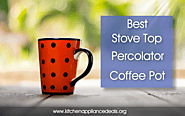 Stove Top Percolator Coffee Pot Reviews