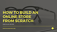 How To Build An Online Store From Scratch | In 20 Minutes or Less!