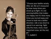 Choose Your Battles