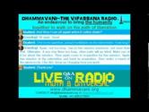 Dhammavani-The vipassana radio. An endeavor to bring the humanity together to walk on the path of liberation. It is a...