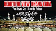 Beautiful View KHANA KABA - You Never See LIke this Before