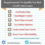 Requirements To Qualify For Bad Credit Auto Loans | Credit Healthcare