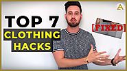 7 Clothing Hacks That Every Guy Needs To Know