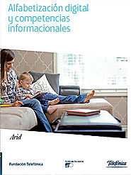 Alfabetización digital y competencias informacionales | Fundación Telefónica España