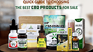 Best CBD Products - The Ultimate Guide To Buying CBD Products