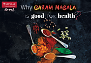 Why Garam Masala is good for health? | Satvam Nutrifoods