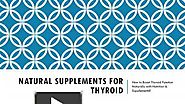 Low Price Natural Supplements for Thyroid