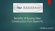 Benefits of Buying New Construction Fort Myers FL