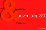 Advertising 3.0 Video - Talk by Google's Mike Yapp. Slidedeck / Slideshare / Powerpoint / PDF