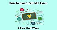 7 Sure Shot Ways to crack CSIR NET Exam in First Attempt