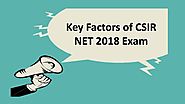 Key Factors of CSIR NET 2018 Exam