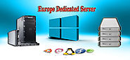 Europe Dedicated Server Hosting best Provider Conpany
