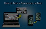 How to take screenshot on Mac?