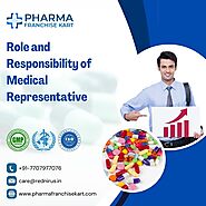Role and Responsibility of Medical Representative