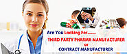 Third Party Manufacturers | 3rd Party Pharma Manufacturing | Third Party Mfg Pharmaceutical Products