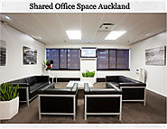 Get The Suitable Office Rental Auckland With Amazing Facilities