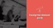 Designtendenser 2018