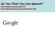 Dan Russell: So you think you can search? Intro to search