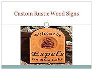 Custom Rustic Wood Signs |authorSTREAM