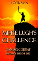Mihte Lugh's Challenge: Can Jack defeat Balor of the Evil Eye?