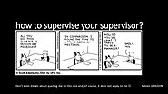 How to supervise your supervisor?