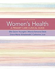 Women's Health: A Primary Care Clinical Guide (4th Edition)