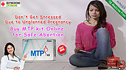 Seeking a Harmless Approach for Cessation of Conception, Use MTP Kit